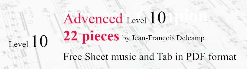 22 pieces Advenced level 10 Classical Guitar Sheet Music and TAB in PDF