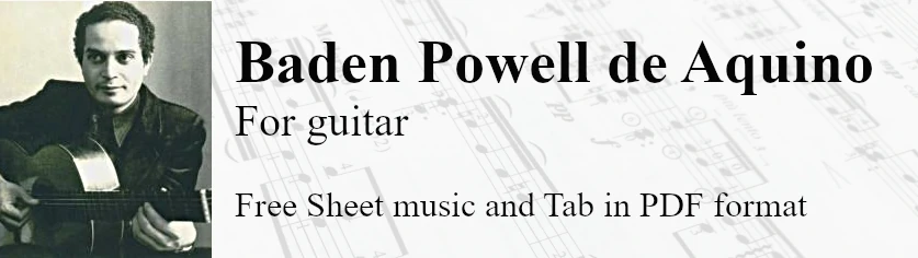 Baden Powell de Aquino for classical guitar - Free Sheet music and Tab in pdf
