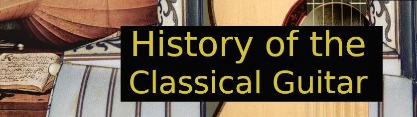 History of the Classical Guitar