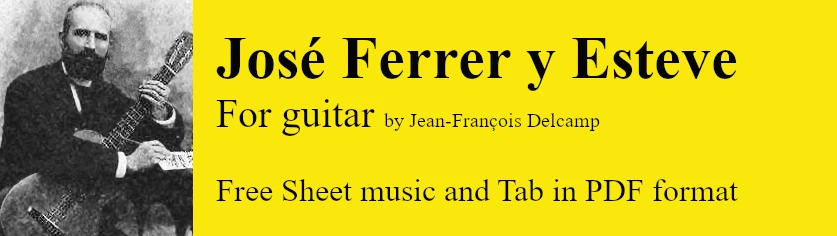 José Ferrer y Esteve for classical guitar - Free Sheet music and Tab in pdf
